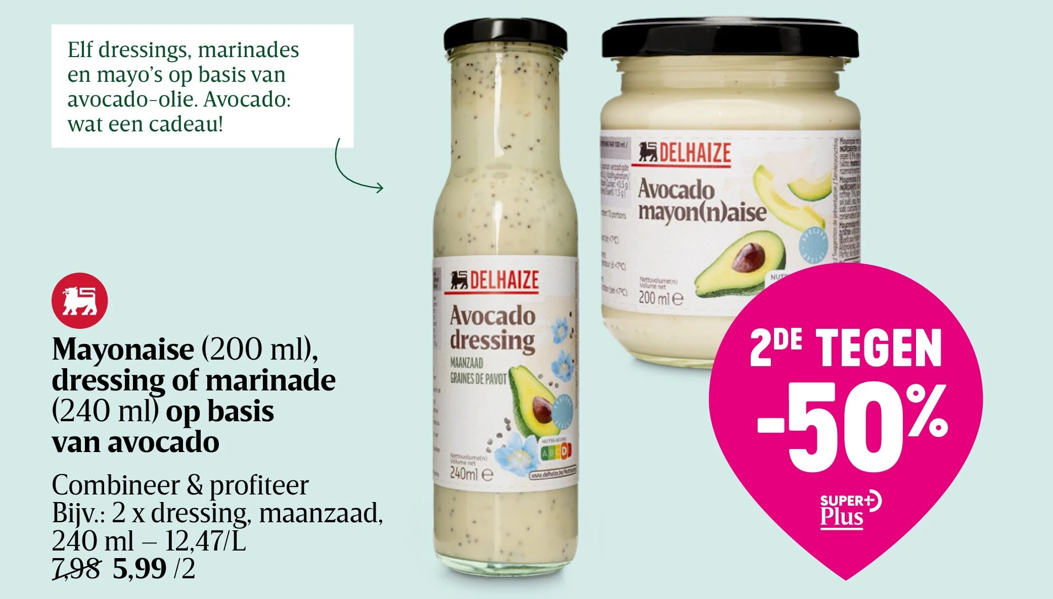 Mayonaise (200 ml), dressing of marinade (240 ml) op basis van avocado