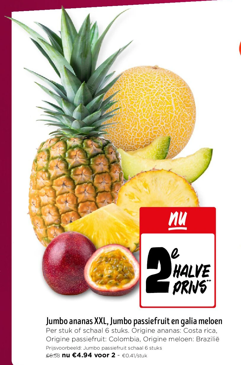 Jumbo ananas XXL, Jumbo passiefruit en galia meloen