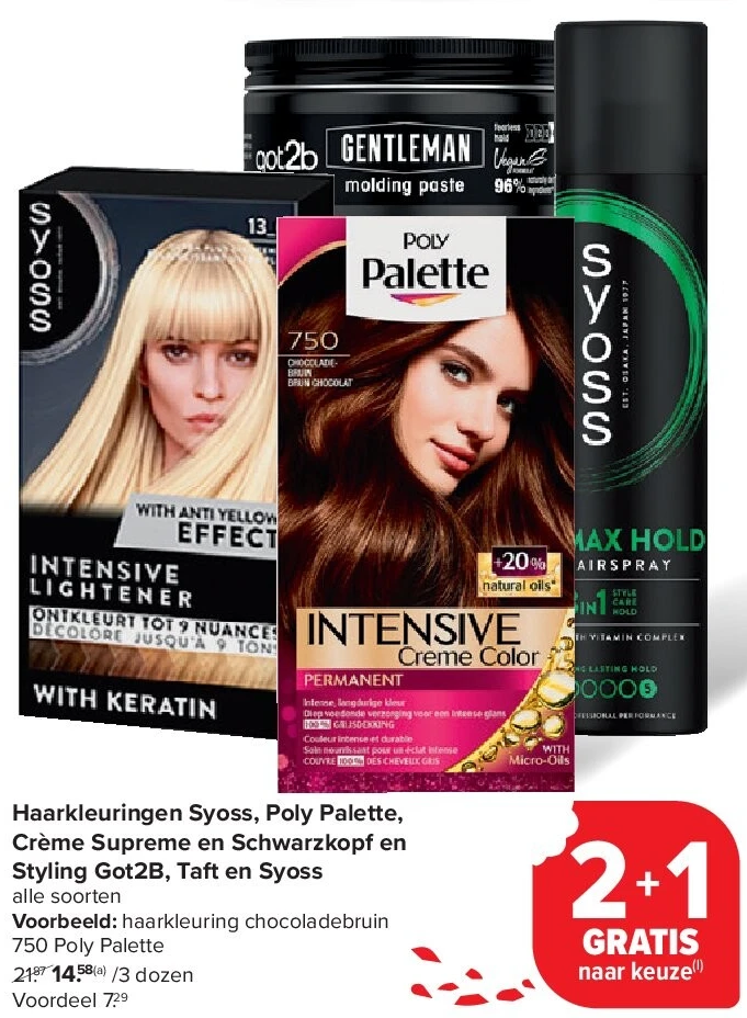Haarkleuringen Syoss, Poly Palette, Crème Supreme en Schwarzkopf en Styling Got2B, Taft en Syoss
