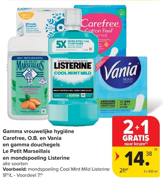 Gamma vrouwelijke hygiëne Carefree, O.B. en Vania en gamma douchegels Le Petit Marseillais en mondspoeling Listerine