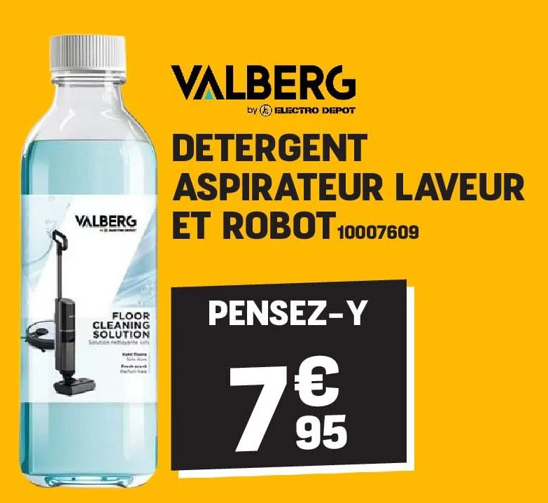 ETERGENT ASPIRATEUR LAVEUR ET ROBOT