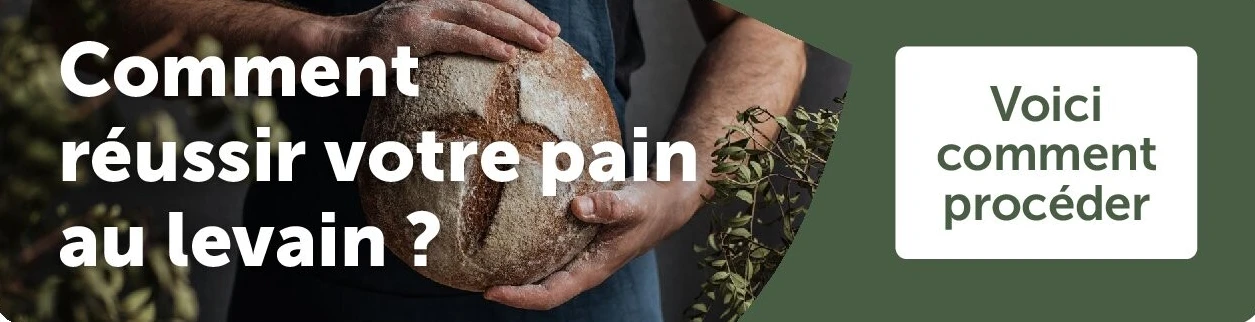 Comment réussir votre pain au levain?