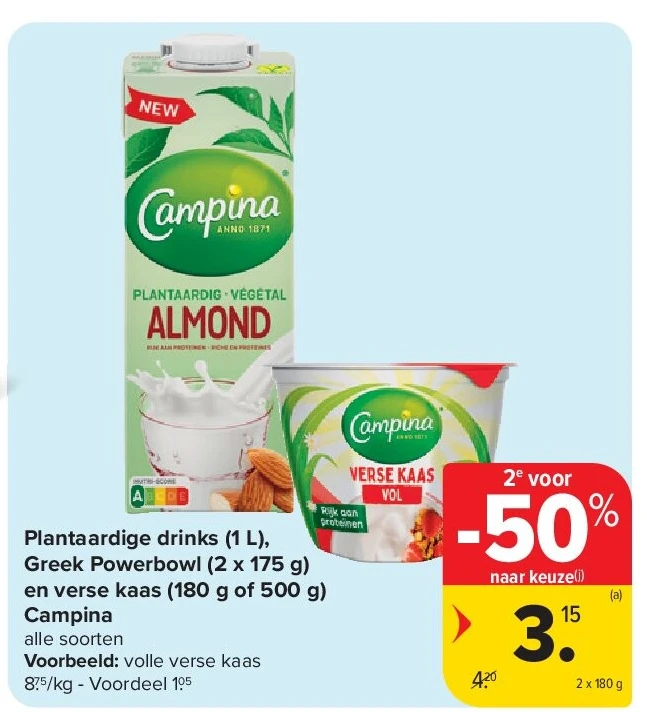 Plantaardige drinks (1 L), Greek Powerbowl (2 x 175 g) en verse kaas (180 g of 500 g) Campina