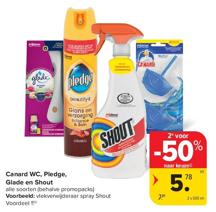 Canard WC, Pledge, Glade en Shout