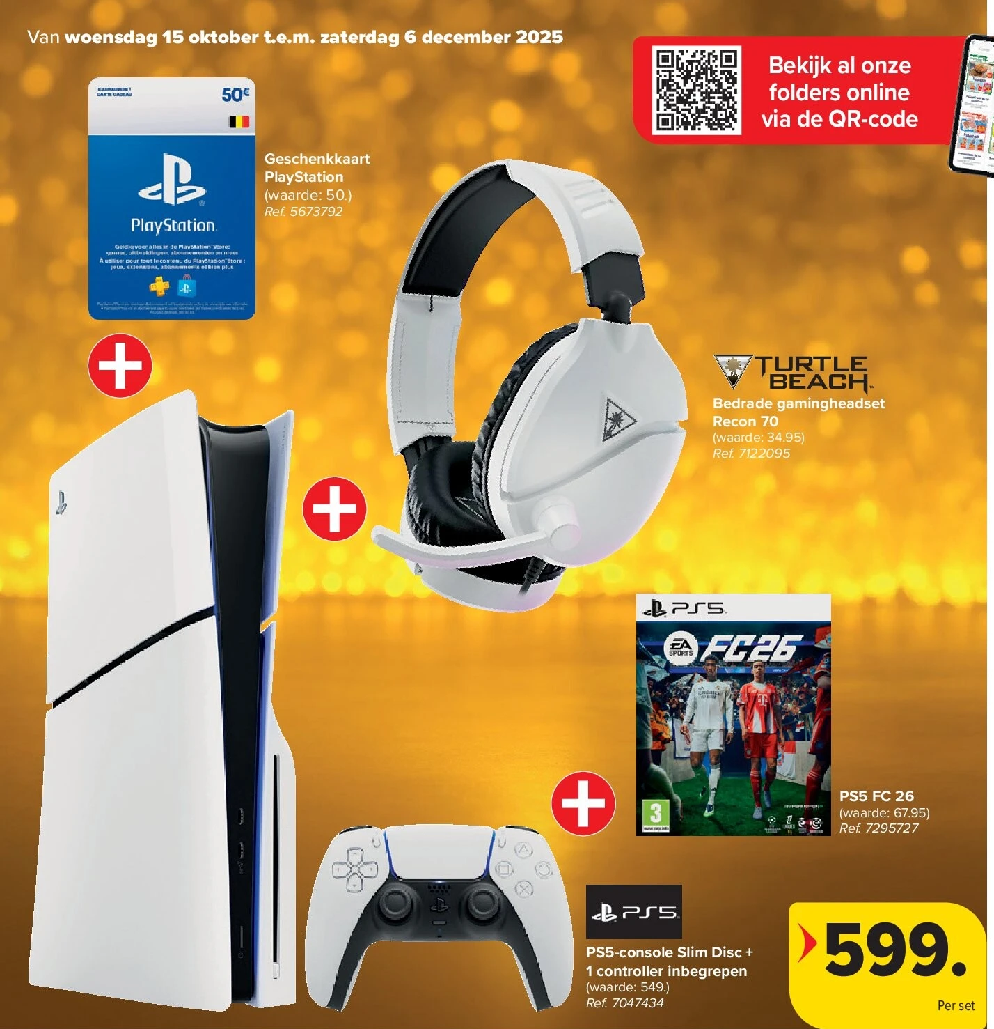 Geschenkkaart PlayStation + Bedrade gamingheadset Recon 70 + PS5 FC 26 + PS5-console Slim Disc + 1 controller inbegrepen