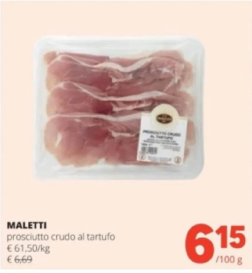 MALETTI prosciutto crudo al tartufo
