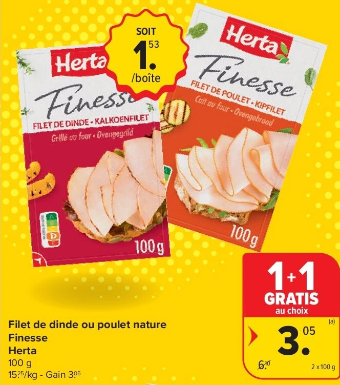 Filet de dinde ou poulet nature Finesse Herta 2 x 100 g