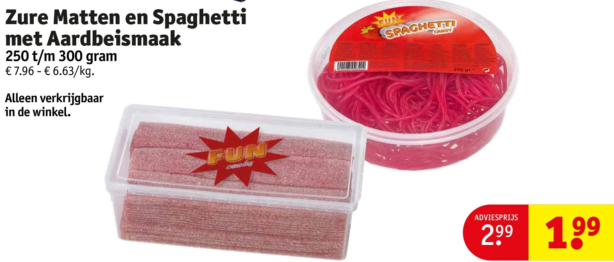 Zure Matten en Spaghetti met Aardbeismaak