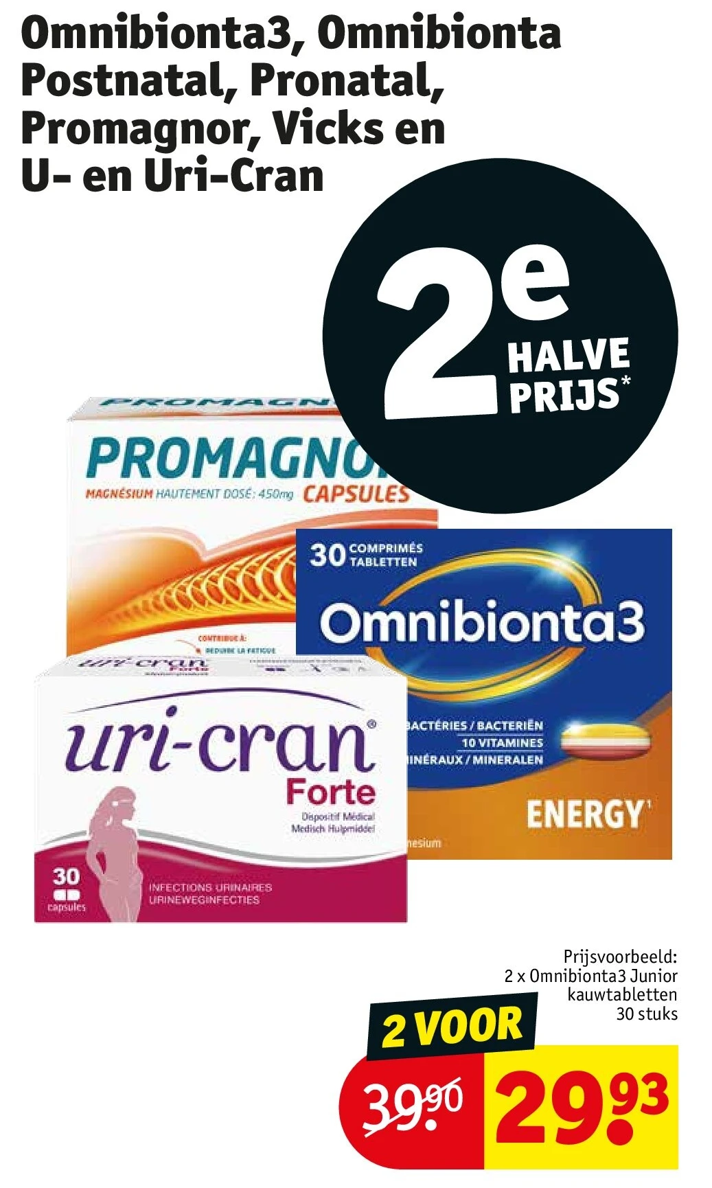 Omnibionta3, Omnibionta Postnatal, Pronatal, Promagnor, Vicks en U- en Uri-Cran