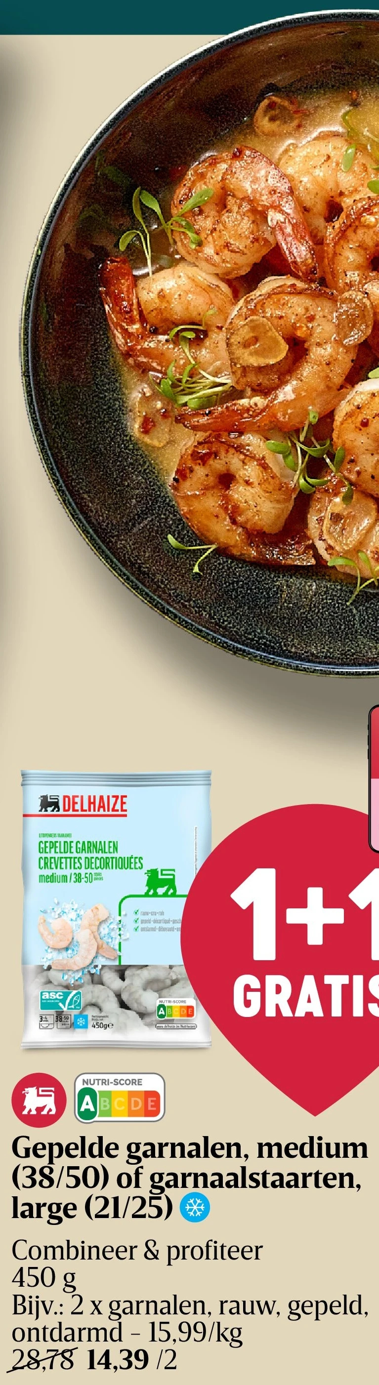 Gepelde garnalen, medium (38/50) of garnaalstaarten, large (21/25)