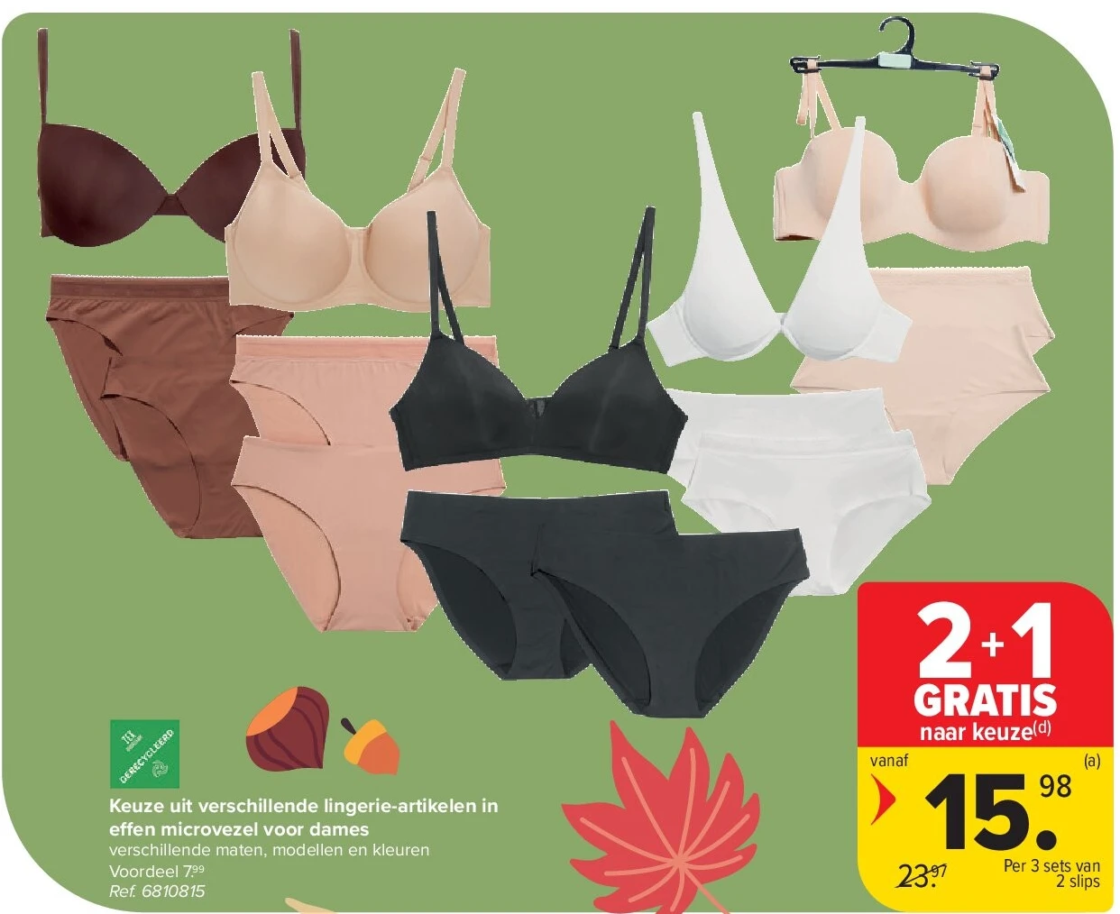 Keuze uit verschillende lingerie-artikelen in e en microvezel voor dames