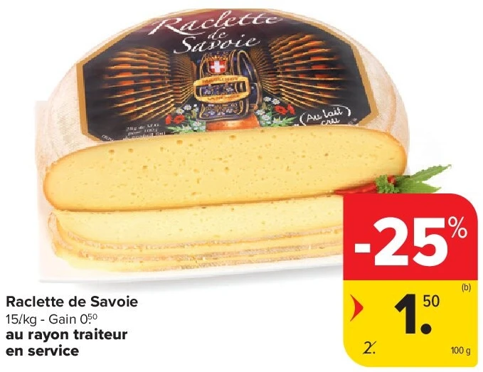 Raclette de Savoie 100 g