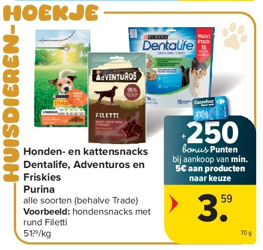 Honden- en kattensnacks Dentalife, Adventuros en Friskies Purina
