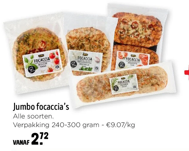Jumbo focaccia’s