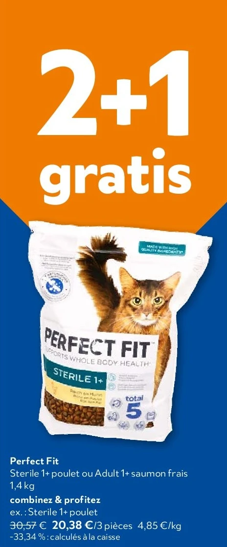 Perfect Fit Sterile 1+ poulet ou Adult 1+ saumon frais 1,4 kg