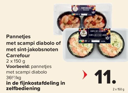 Pannetjes met scampi diabolo of met sint-jakobsnoten Carrefour