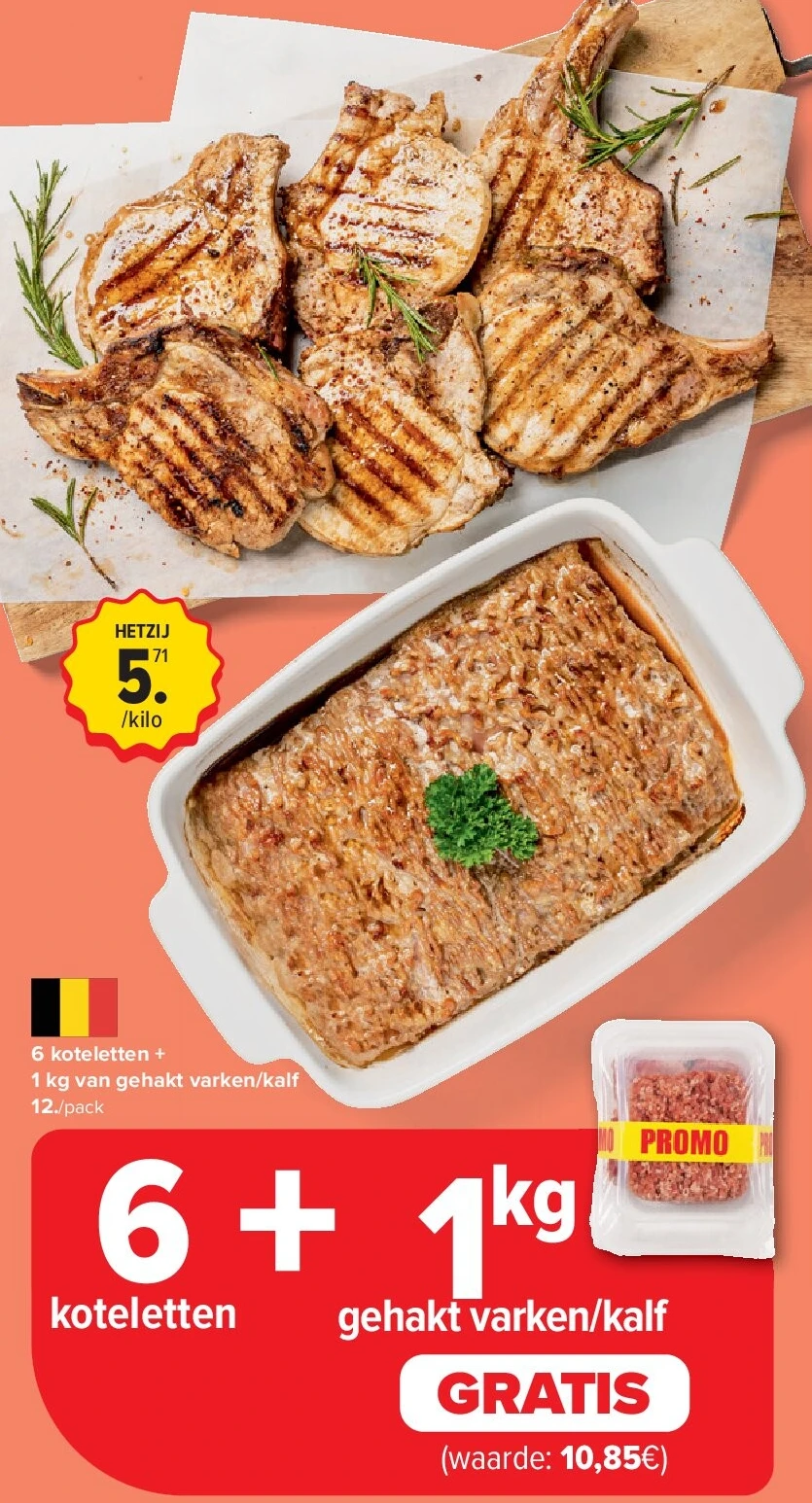 6 koteletten + 1 kg van gehakt varken/kalf