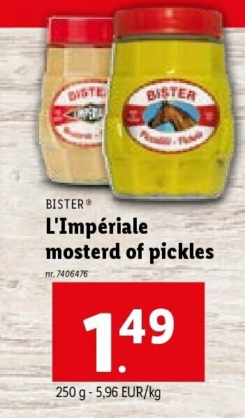 L'Impériale mosterd of pickles
