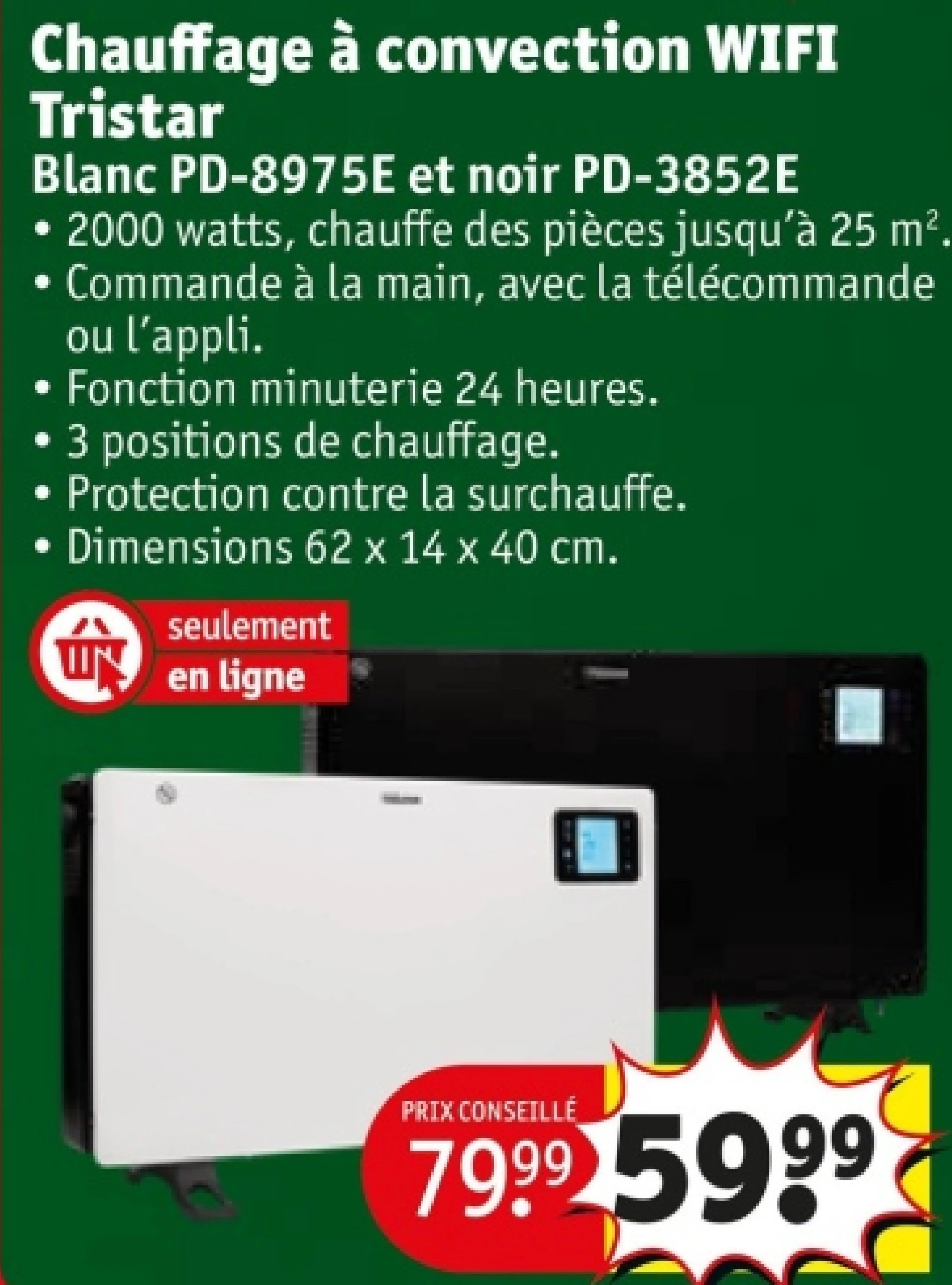 Chauffage à convection WIFI Tristar Blanc PD-8975E et noir PD-3852E