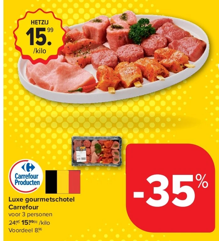 Luxe gourmetschotel Carrefour