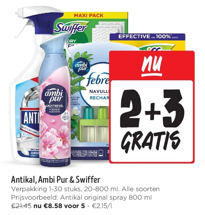 Antikal, Ambi Pur & Swiffer