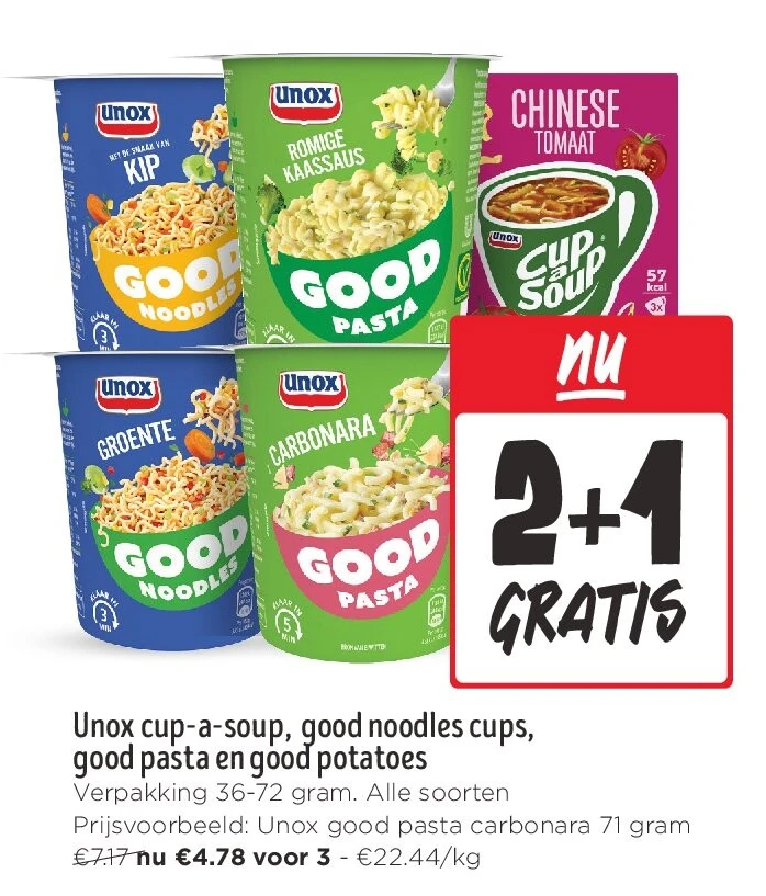 Unox cup-a-soup, good noodles cups, good pasta en good potatoes