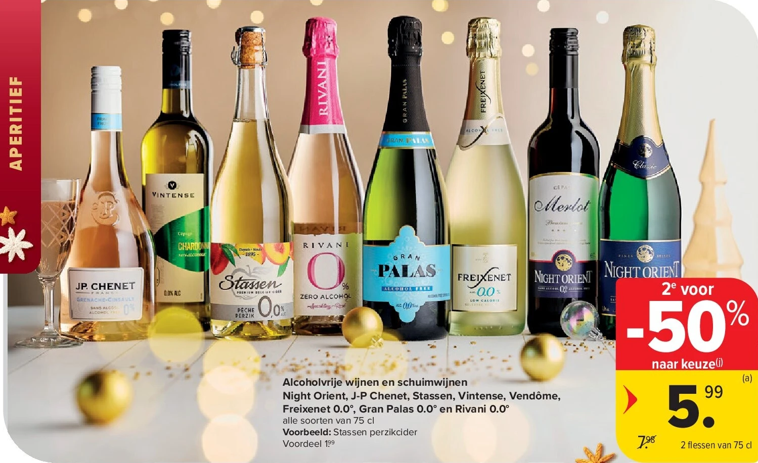 Alcoholvrije wijnen en schuimwijnen Night Orient, J-P Chenet, Stassen, Vintense, Vendôme, Freixenet 0.0°, Gran Palas 0.0° en Rivani 0.0°