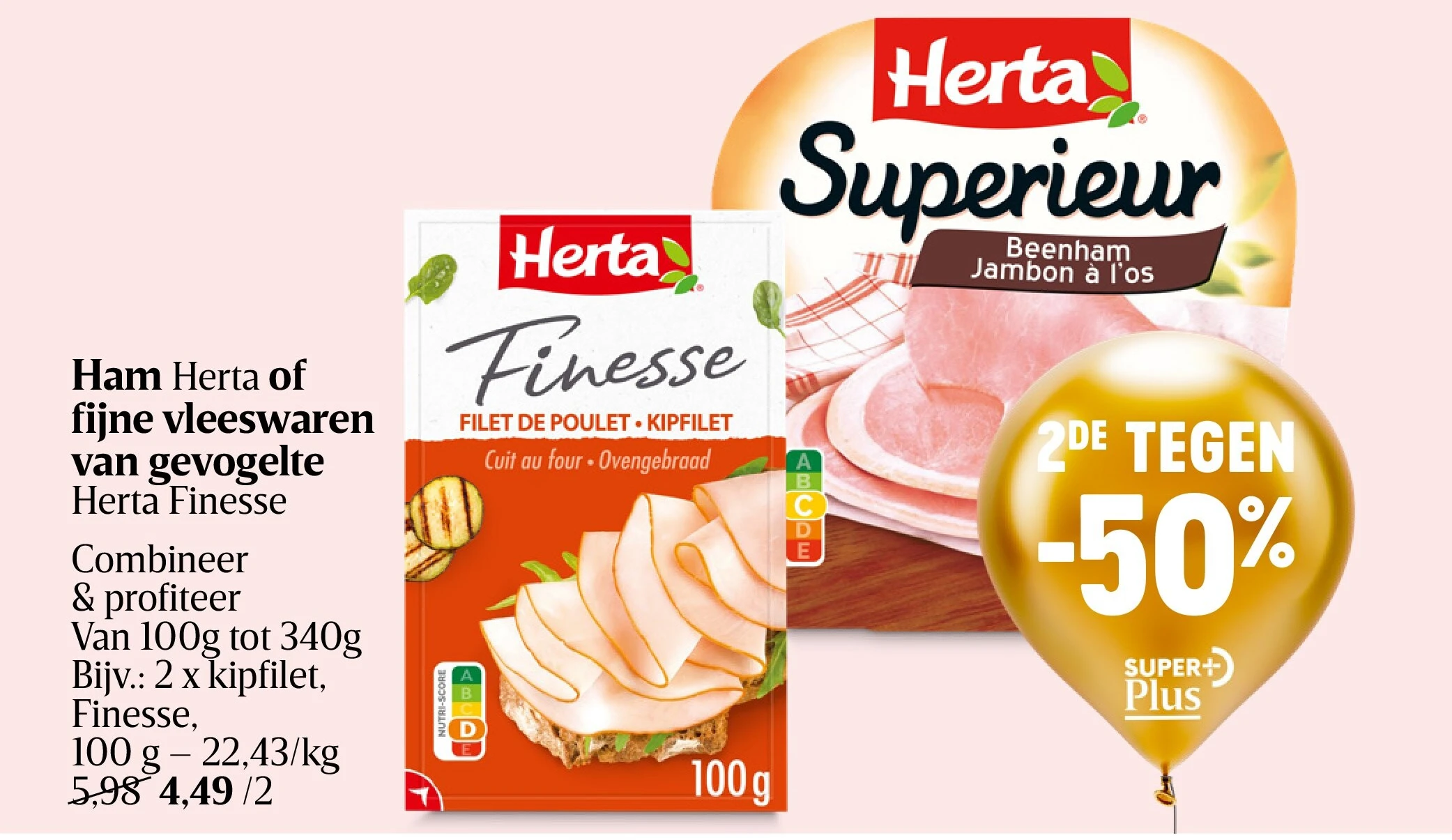 Ham Herta of fijne vleeswaren van gevogelte