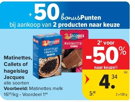 Matinettes, Callets of hagelslag Jacques