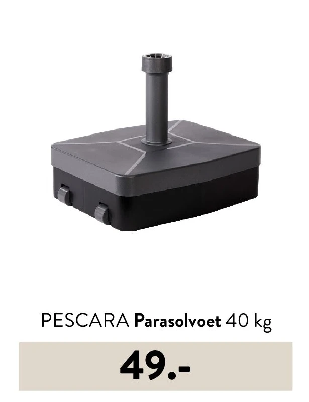 PESCARA Parasolvoet 40 kg