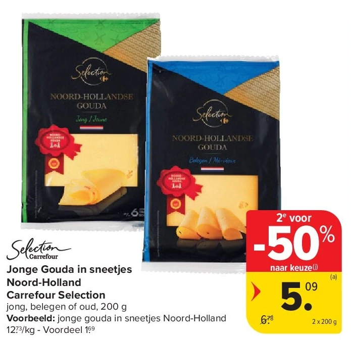 Jonge Gouda in sneetjes Noord-Holland Carrefour Selection