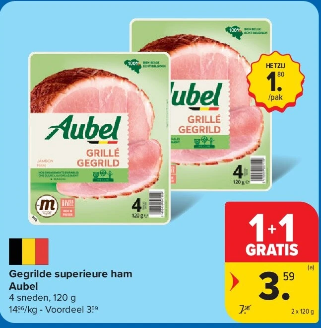 Gegrilde superieure ham Aubel