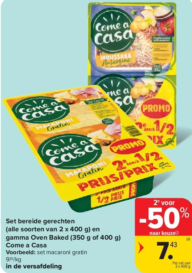 Set bereide gerechten (alle soorten van 2 x 400 g) en gamma Oven Baked (350 g of 400 g) Come a Casa