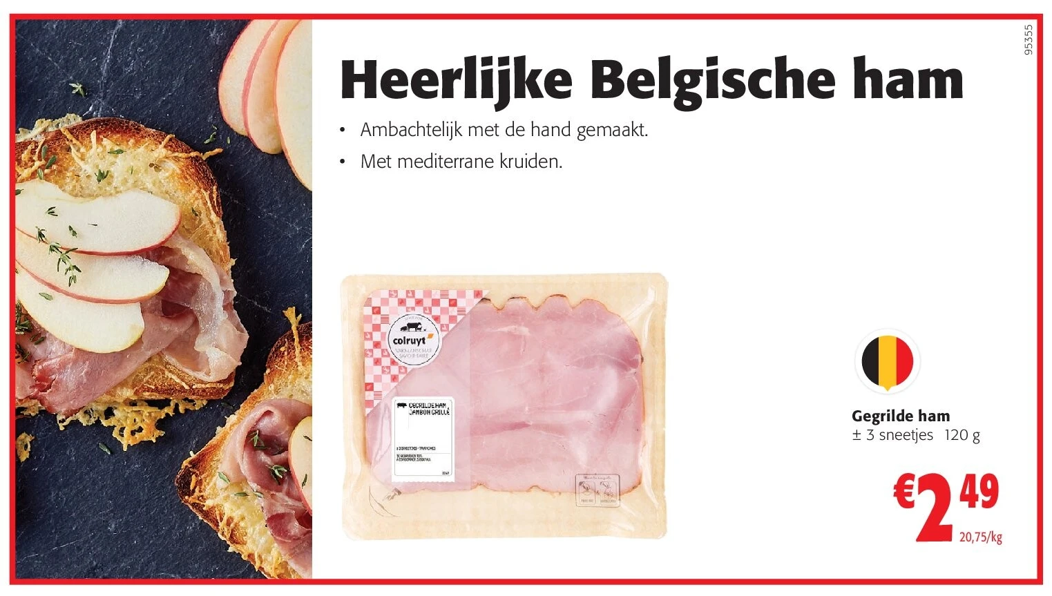 Gegrilde ham ± 3 sneetjes 120 g