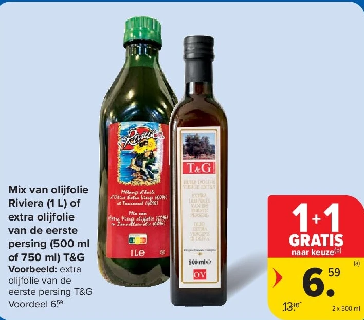 Mix van olijfolie Riviera (1 L) of extra olijfolie van de eerste persing (500 ml of 750 ml) T&G