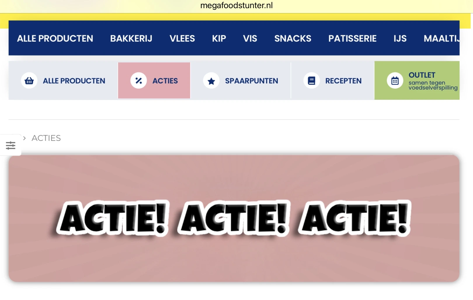 1+1 actie Megafoodstunter