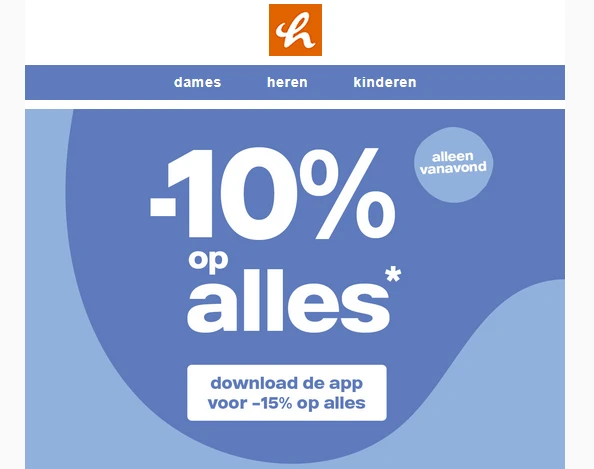 Alleen vanavond: -10% op ALLES, -15% in de app! 👀