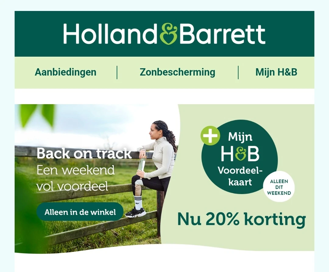 Holland and Barrett 20% dit weekend