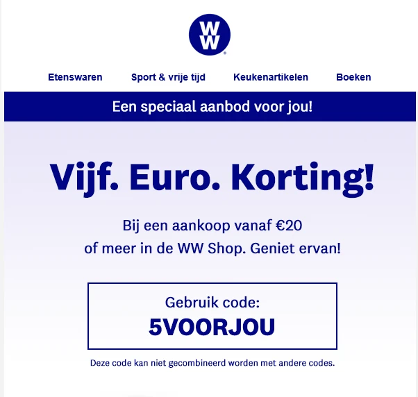 €5 korting bij aankoop vanaf €20 bij weight w...