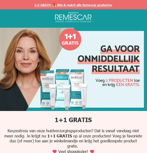1+1 GRATIS op alle producten bij Remescar. Bv...
