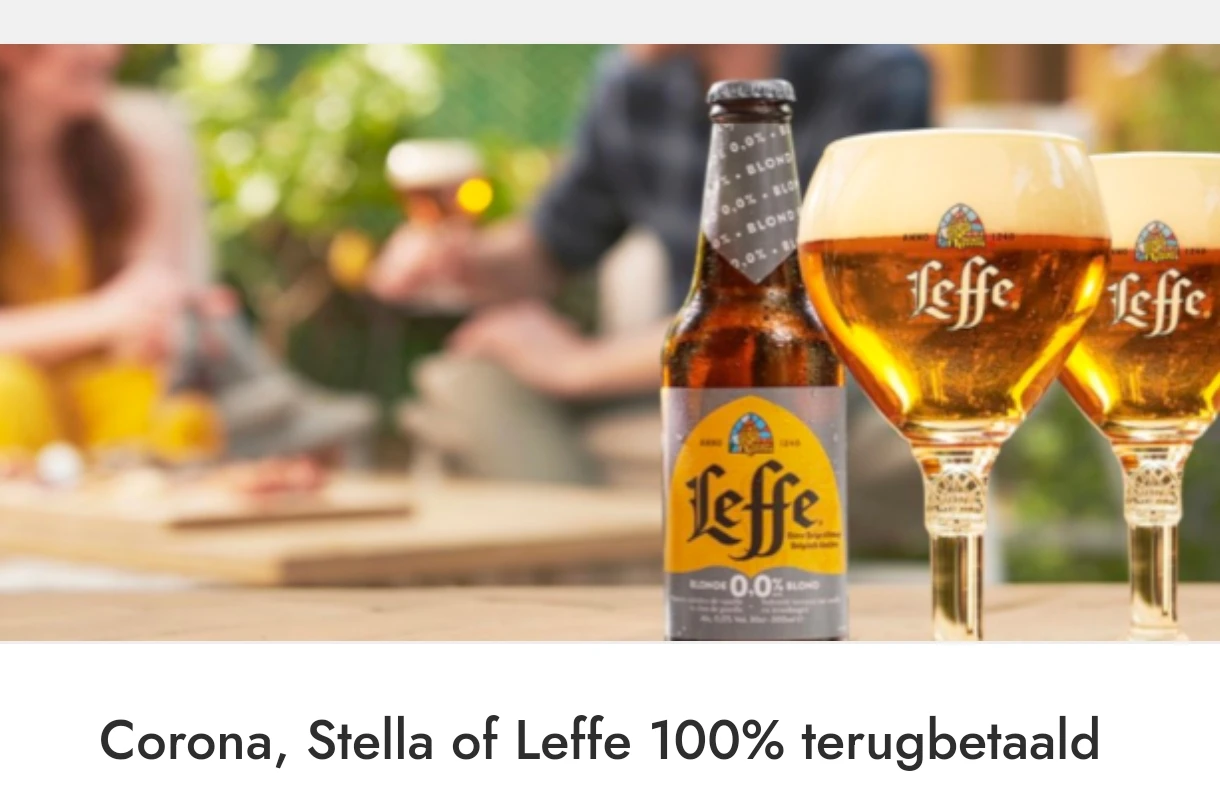Corona, Stella en Leffe 100% terugbetaald