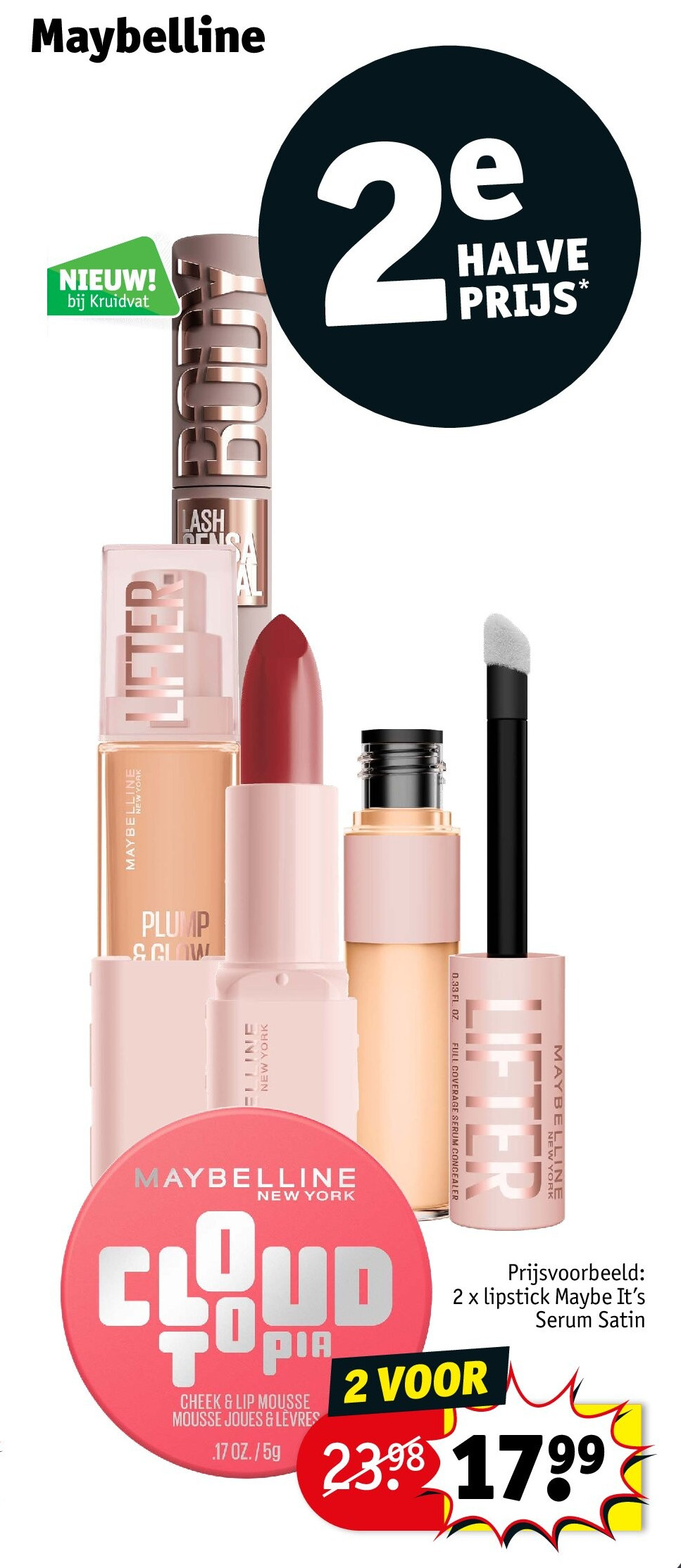 2 x lipstick Maybe It’s Serum Satin