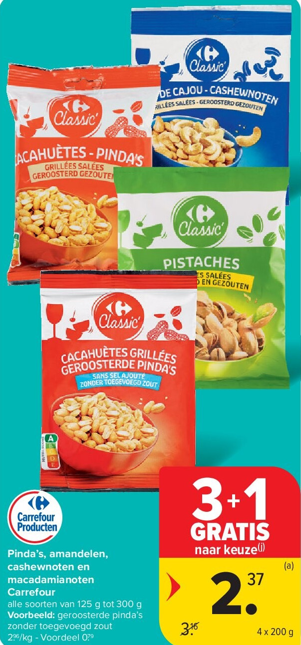 Pinda’s, amandelen, cashewnoten en macadamianoten Carrefour