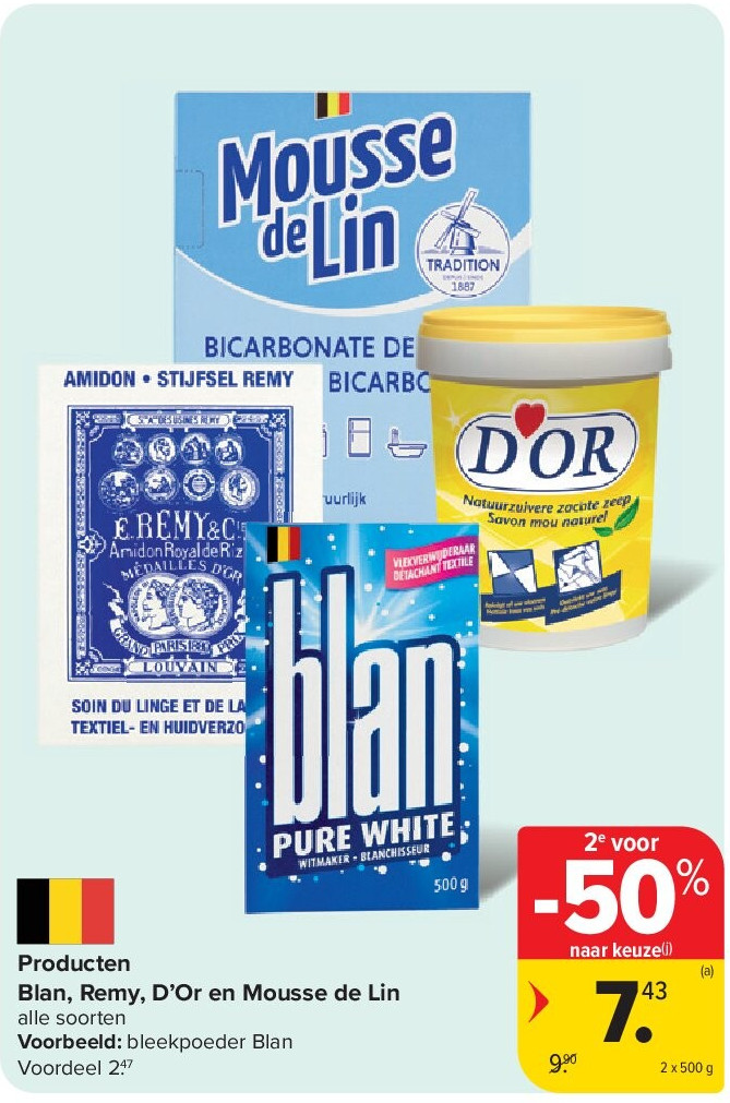 Producten Blan, Remy, D’Or en Mousse de Lin