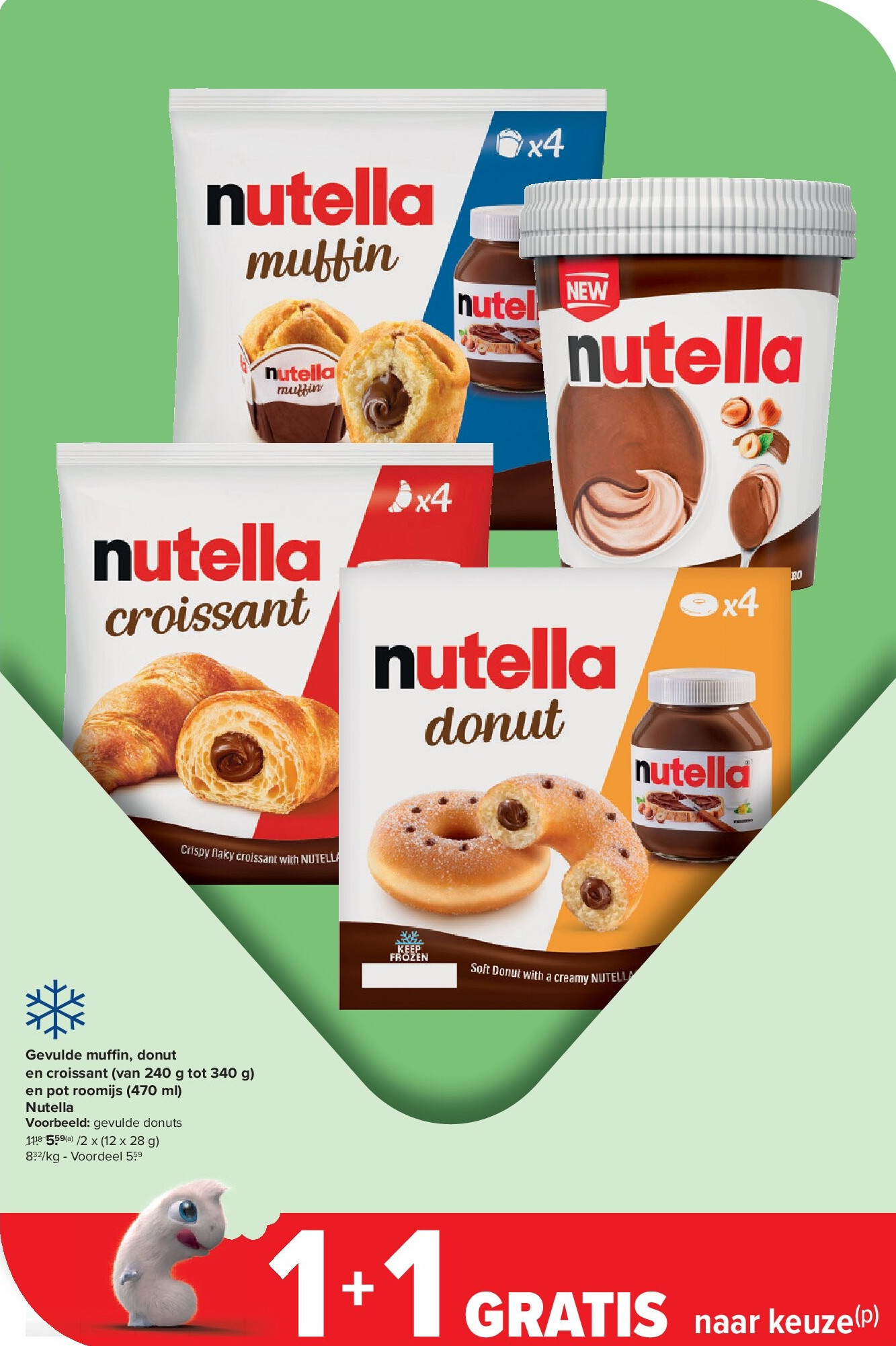 Gevulde mu n, donut en croissant (van 240 g tot 340 g) en pot roomijs (470 ml) Nutella