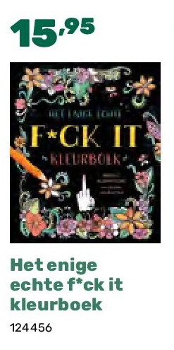 Het enige echte f*ck it kleurboek
