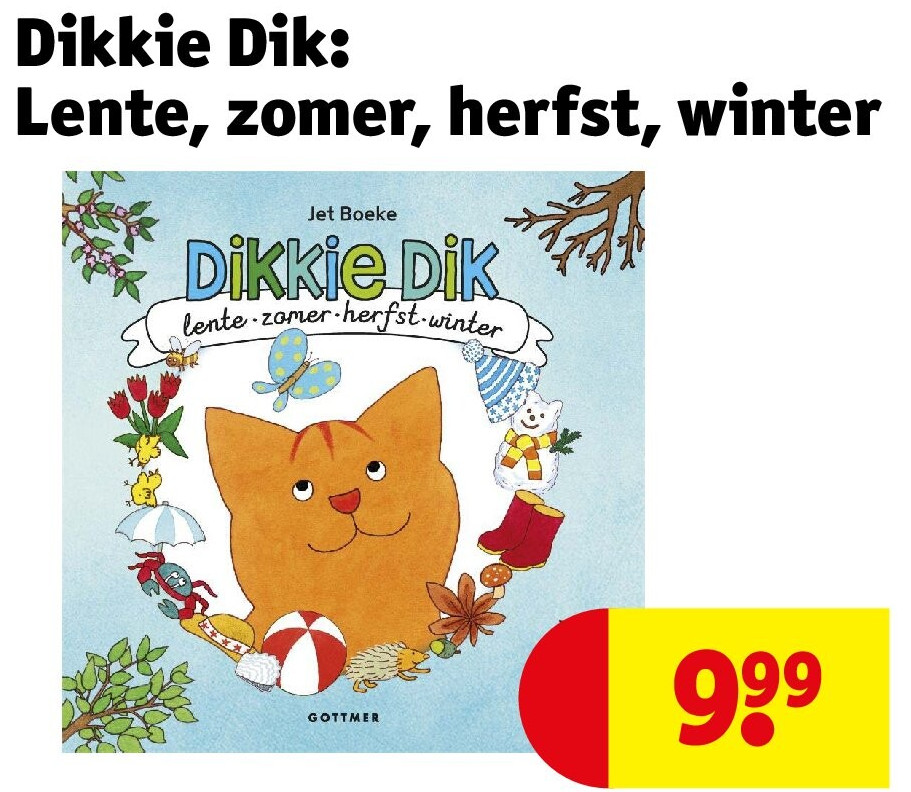 Dikkie Dik: Lente, zomer, herfst, winter