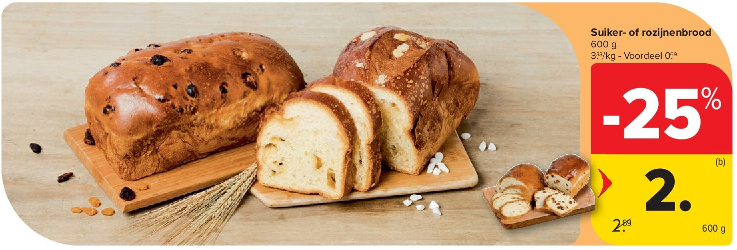 Suiker- of rozijnenbrood