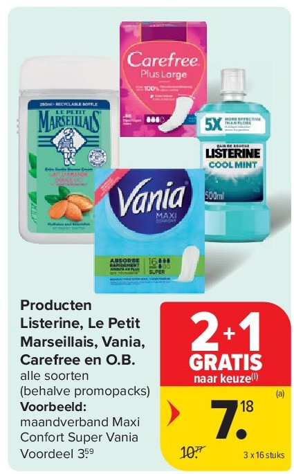 Producten Listerine, Le Petit Marseillais, Vania, Carefree en O.B.