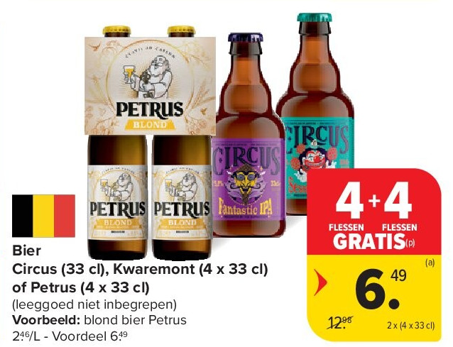 Bier Circus (33 cl), Kwaremont (4 x 33 cl) of Petrus (4 x 33 cl)